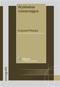 Wykładnia ... - Krzysztof Płeszka -  Polish Bookstore 