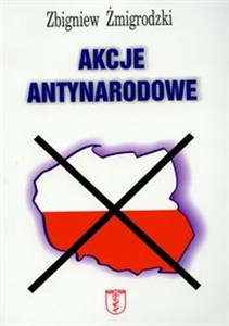 Obrazek Akcje antynarodowe