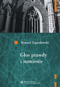 Obrazek Głos prawdy i sumienie Kościół w pismach Cypriana Norwida