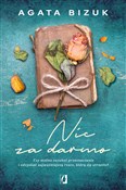 polish book : Nic za dar... - Agata Bizuk