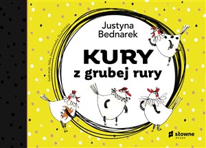 Obrazek Kury z grubej rury