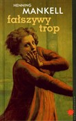 Fałszywy t... - Henning Mankell - Ksiegarnia w UK