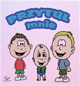 Przytul mn... - Boszenna Nowiki - Ksiegarnia w UK