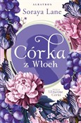 Córka z Wł... - Soraya Lane -  books in polish 