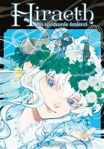 Obrazek Hiraeth. Na spotkanie śmierci. Tom 2