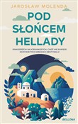 Polska książka : Pod słońce... - Jarosław Molenda
