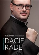 polish book : Dasz radę ... - Jan Kaczkowski, Joanna Podsadecka