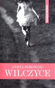 Książka : Wilczyce - Aneta Borowiec