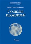 polish book : Co się śni... - Barbara Anna Markiewicz