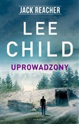 Zobacz : Uprowadzon... - Lee Child
