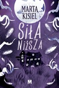 Siła niższ... - Marta Kisiel -  books in polish 