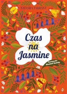 Obrazek Czas na Jasmine Pamiętnik Bluebell Gadsby Tom 4