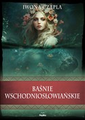 polish book : Baśnie wsc... - Iwona Czapla