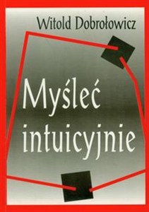 Picture of Myśleć intuicyjnie