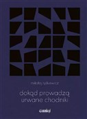 Dokąd prow... - Mikołaj Ryśkiewicz -  foreign books in polish 