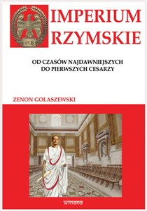 Picture of Imperium Rzymskie od czasów najdawniejszych do pierwszych cesarzy