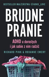 Obrazek Brudne pranie ADHD u dorosłych i jak sobie z nim radzić
