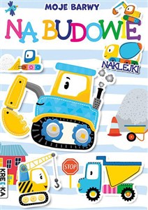 Obrazek Moje barwy Na budowie