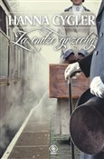 Zobacz : Za cudze g... - Hanna Cygler