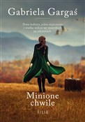 polish book : Minione ch... - Gabriela Gargaś