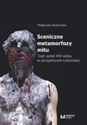 Sceniczne ... - Małgorzata Budzowska -  Książka z wysyłką do UK