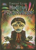 Polska książka : Modlitwy p... - Timothy Leary