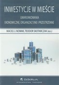 Zobacz : Inwestycje... - Maciej Nowak