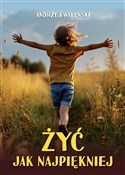 Książka : Żyć jak na... - Andrzej Waleński