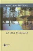 Wyjący mły... - Arto Paasilinna -  Książka z wysyłką do UK