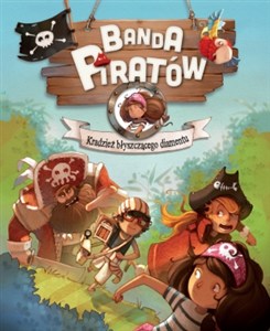 Obrazek Banda Piratów Kradzież błyszczącego diamentu