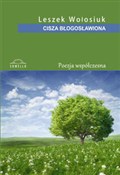 Cisza błog... - Leszek Wołosiuk -  books from Poland