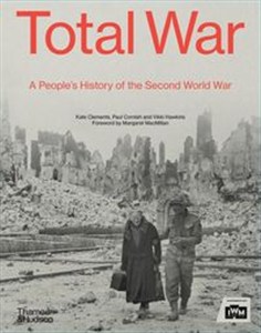 Picture of Total War A People’s History of the Second World War