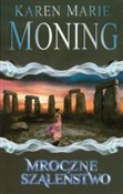 Mroczne sz... - Karen Marie Moning -  Polish Bookstore 