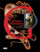 Zobacz : Grzeszni d... - Stefania Krzysztofowicz-Kozakowska