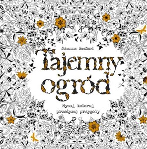 Obrazek Tajemny ogród Rysuj, koloruj, przeżywaj przygody