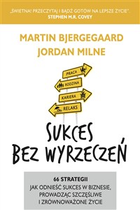 Obrazek Sukces bez wyrzeczeń