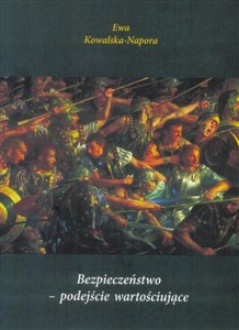 Obrazek Bezpieczeństwo - podejście wartościujące