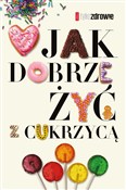 polish book : Jak dobrze... - Margit Kossobudzka, Wojciech Moskal, Ewa Tomkowska, Judyta Watoła