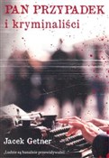 Pan Przypa... - Jacek Getner -  books from Poland
