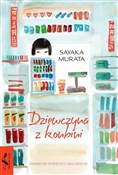 Zobacz : Dziewczyna... - Sayaka Murata