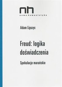 Obrazek Freud logika doświadczenia Spekulacje marańskie