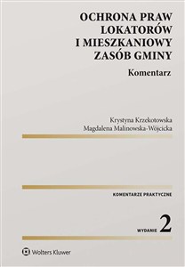 Obrazek Ochrona praw lokatorów i mieszkaniowy zasób gminy Komentarz