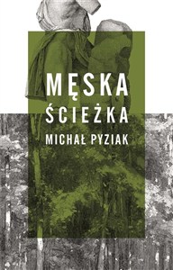 Picture of Męska ścieżka