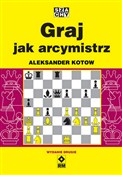 Książka : Graj jak a... - Aleksander Kotow