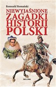 Polska książka : Niewyjaśni... - Romuald Romański