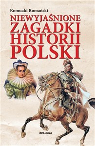 Obrazek Niewyjaśnione zagadki historii Polski