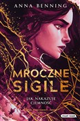 Mroczne Si... - Anna Benning -  foreign books in polish 