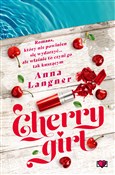 Książka : Cherry Gir... - Anna Langner