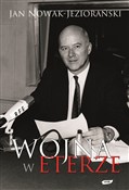 Wojna w et... - Jan Nowak-Jeziorański - Ksiegarnia w UK