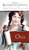 Zobacz : Ona. Klasy... - Maria Rodziewiczówna
